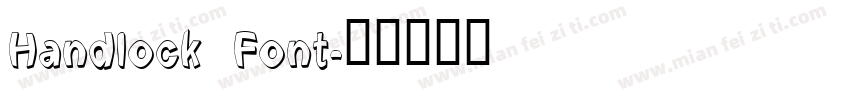 Handlock Font字体转换